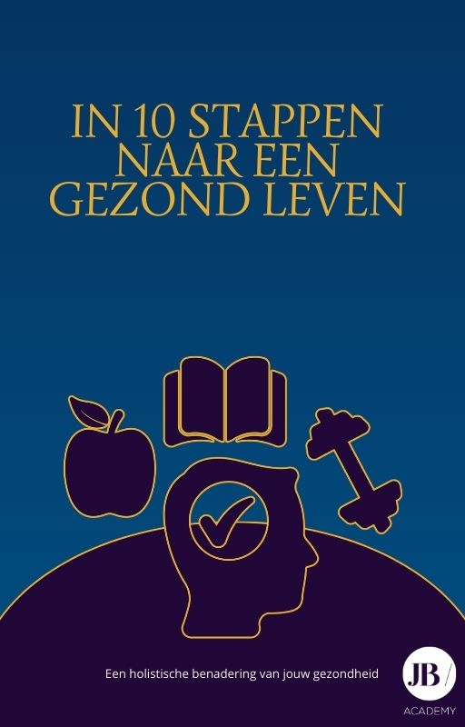 in 10 stappen naar een gezond leven